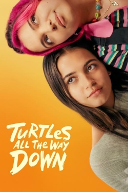 Watch Turtles All the Way Down Movies Online Free