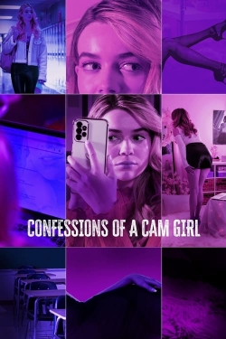 Watch Confessions of a Cam Girl Movies Online Free