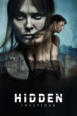 Watch Hidden: Firstborn Movies Online Free