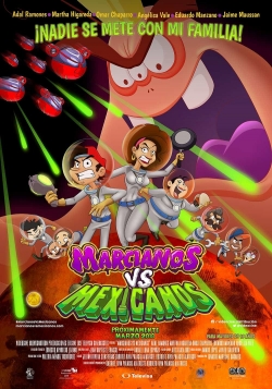 Watch Martians vs Mexicans Movies Online Free