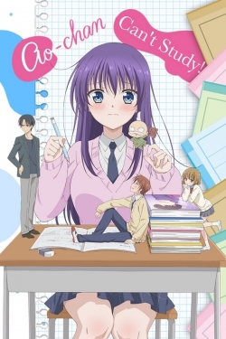 Watch Ao-chan Can't Study! Movies Online Free