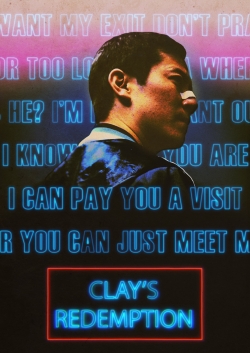 Watch Clay's Redemption Movies Online Free