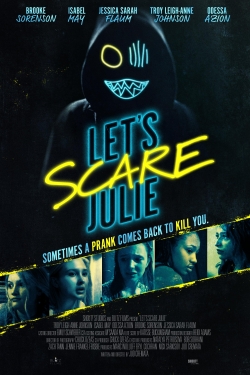 Watch Let's Scare Julie Movies Online Free