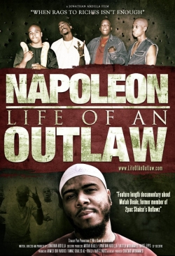 Watch Napoleon: Life of an Outlaw Movies Online Free