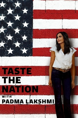 Watch Taste the Nation with Padma Lakshmi Movies Online Free