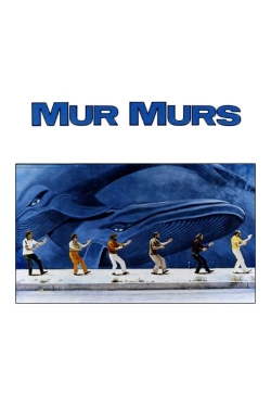 Watch Mur Murs Movies Online Free