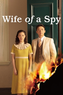 Watch Wife of a Spy Movies Online Free