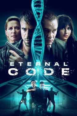 Watch Eternal Code Movies Online Free