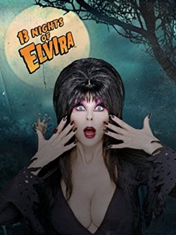 Watch 13 Nights of Elvira Movies Online Free