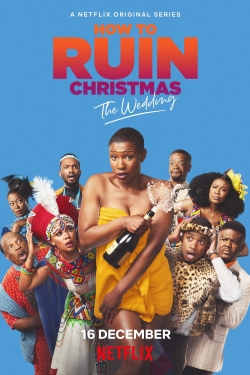 Watch How To Ruin Christmas: The Wedding Movies Online Free