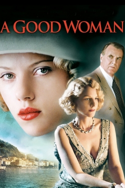 Watch A Good Woman Movies Online Free