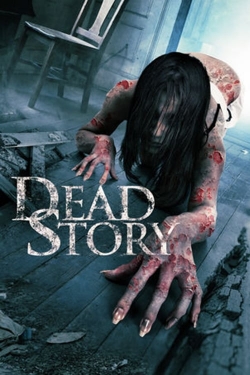 Watch Dead Story Movies Online Free