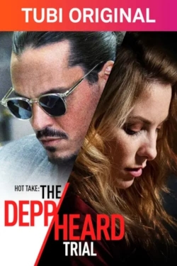 Watch Hot Take: The Depp/Heard Trial Movies Online Free