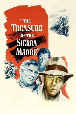 Watch The Treasure of the Sierra Madre Movies Online Free