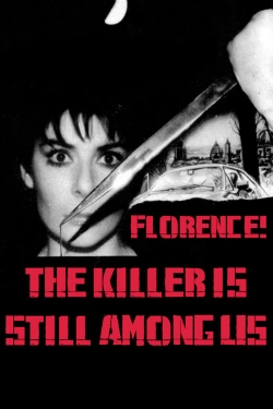 Watch The Killer Is Still Among Us Movies Online Free