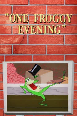 Watch One Froggy Evening Movies Online Free