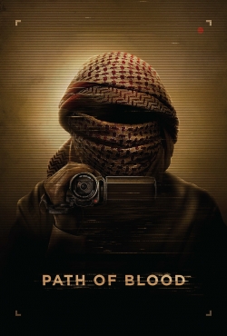 Watch Path of Blood Movies Online Free