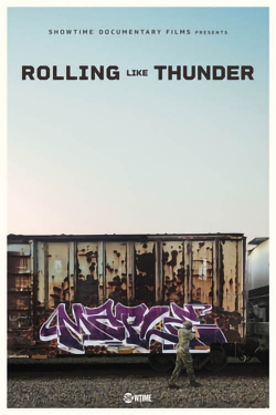 Watch Rolling Like Thunder Movies Online Free