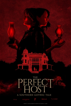 Watch The Perfect Host: A Southern Gothic Tale Movies Online Free