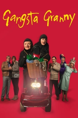 Watch Gangsta Granny Movies Online Free