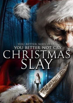 Watch Christmas Slay Movies Online Free