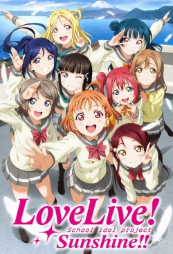 Watch Love Live! Sunshine!! Movies Online Free