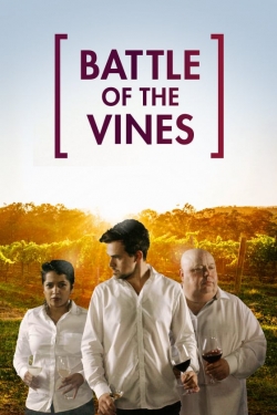 Watch Battle of the Vines Movies Online Free