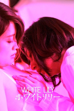 Watch White Lily Movies Online Free