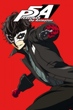 Watch Persona 5 the Animation Movies Online Free