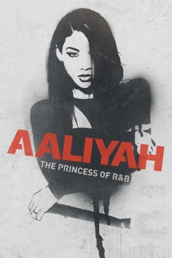 Watch Aaliyah: The Princess of R&B Movies Online Free