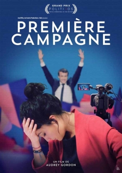 Watch Première Campagne Movies Online Free