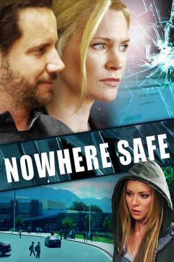 Watch Nowhere Safe Movies Online Free