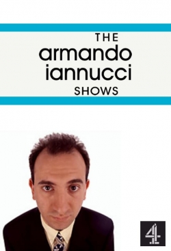 Watch The Armando Iannucci Shows Movies Online Free