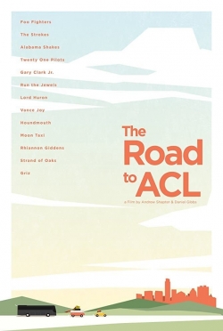 Watch The Road to ACL Movies Online Free