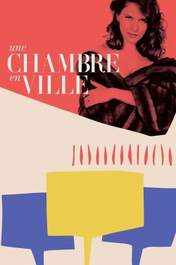 Watch Une Chambre en Ville Movies Online Free