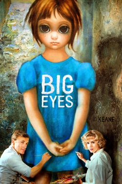 Watch Big Eyes Movies Online Free