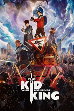 Watch The Kid Who Would Be King Movies Online Free