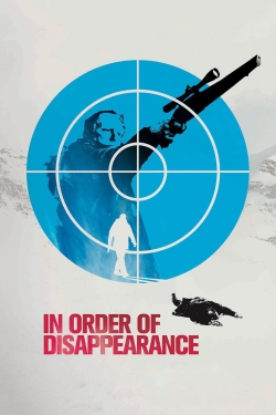 Watch In Order of Disappearance Movies Online Free