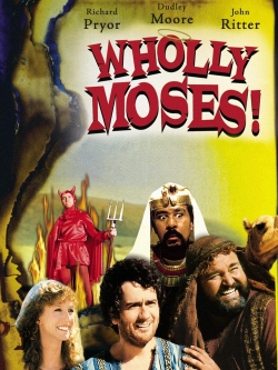 Watch Wholly Moses Movies Online Free