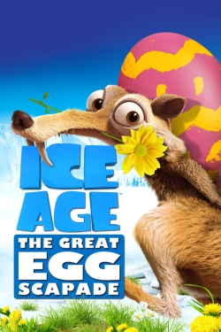 Watch Ice Age: The Great Egg-Scapade Movies Online Free