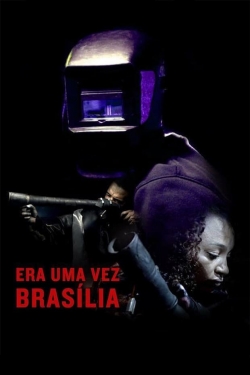 Watch Once There Was Brasília Movies Online Free