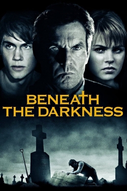 Watch Beneath the Darkness Movies Online Free