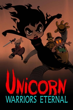 Watch Unicorn: Warriors Eternal Movies Online Free