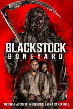 Watch Blackstock Boneyard Movies Online Free