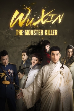 Watch Wu Xin: The Monster Killer Movies Online Free