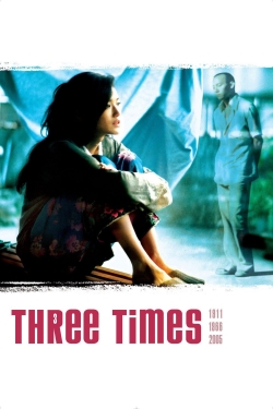 Watch Three Times Movies Online Free