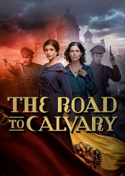 Watch The Road to Calvary Movies Online Free