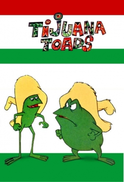 Watch Tijuana Toads Movies Online Free