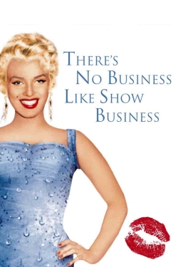 Watch There's No Business Like Show Business Movies Online Free