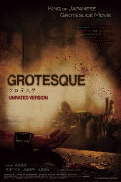 Watch Grotesque Movies Online Free